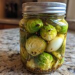 Pickled Brussels Sprouts